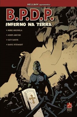 B.P.D.P. Inferno na Terra - volume 01