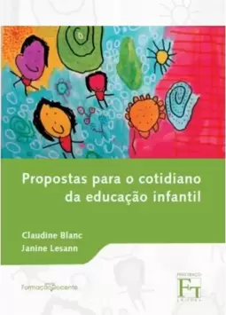 Propostas para o cotidiano da educação infantil