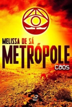 Caos (Série Metrópole)