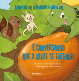 É conversando que a gente se entende