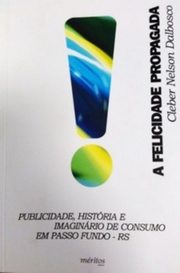 A felicidade propagada