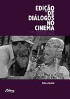 Edição de diálogos no cinema: a fala cinematográfica como um elemento sonoro
