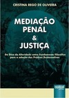 Mediação Penal & Justiça