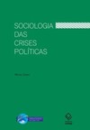 Sociologia das crises políticas: a dinâmica das mobilizações multissetoriais