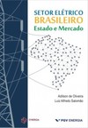 Setor elétrico brasileiro: Estado e mercado