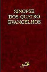 Sinopse dos Quatro Evangelhos