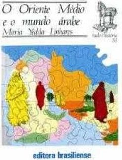 O Oriente Médio e o Mundo Árabe