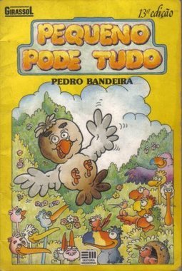 Pequeno pode tudo