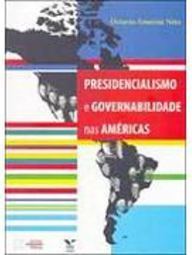 Presidencialismo e Governabilidade nas Américas