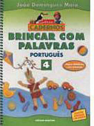 Brincar com Palavras: Potuguês - 4 série - 1 grau