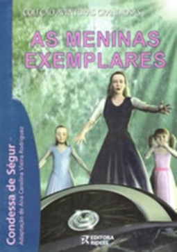 As Meninas Exemplares (Coleção Aventuras Grandiosas)