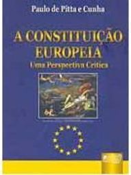 A Constituição Européia: uma Perspectiva Crítica