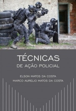 Técnicas de Ação Policial