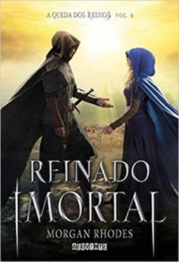 Reinado Imortal (A Queda dos Reinos #6)