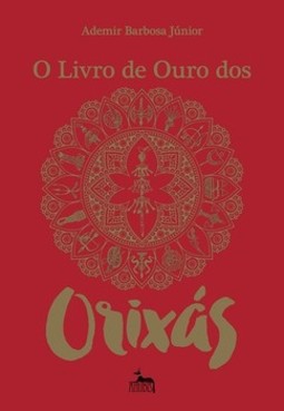 O livro de ouro dos orixás
