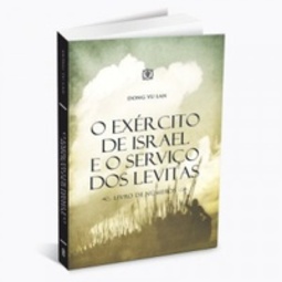 O exército de Israel e o serviço dos levitas