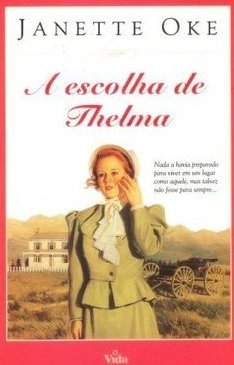 A Escolha de Thelma