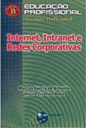 Internet, Intranet e Redes Corporativas