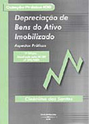 Depreciação de Bens do Ativo Imobilizado: Aspectos Práticos