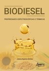 Biodiesel: propriedades espectroscópicas e térmicas