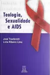 Teologia, sexualidade e aids