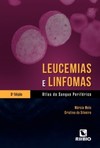 Leucemias e linfomas: Atlas do sangue periférico