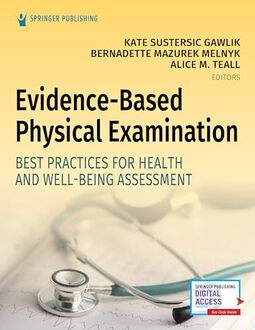 Evidence-Based Physical Examination: Best Practices for Health & Well-Being Assessment