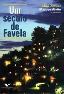 Um século de favela