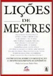 Lições de Mestres: Entrevista Sobre Globalização e Desenvolvimento