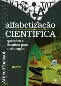 Alfabetização científica: questões e desafios para a educação