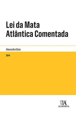 Lei da mata atlântica comentada