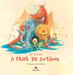 A Raiva de Antônio