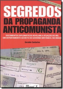 Segredos da propaganda anticomunista