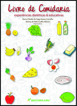 Livro de comidaria: experiências dietéticas & educativas