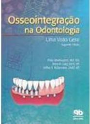 Osseointegração na Odontologia: uma Visão Geral