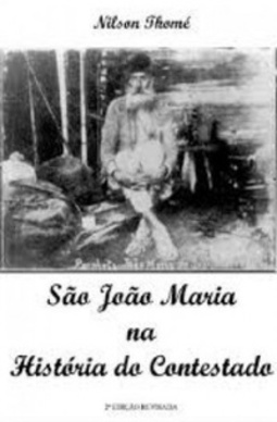 São João Maria na História do Contestado