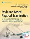 Evidence-Based Physical Examination: Best Practices for Health & Well-Being Assessment