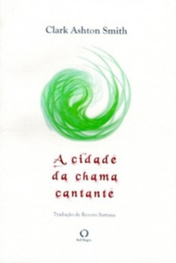 A Cidade da Chama Cantante (Coleção Caravela Negra #5)