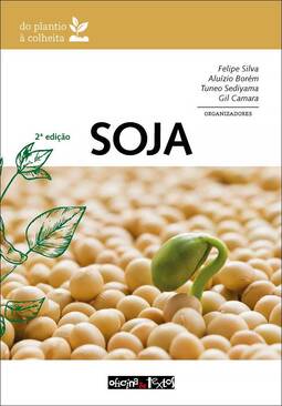 Soja: do plantio à colheita