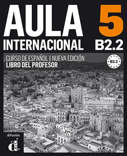 Aula Internacional 5 Nueva Edición B2.2 Libro Del Profesor