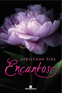 Encantos - Volume 2 - Aprilynne Pike