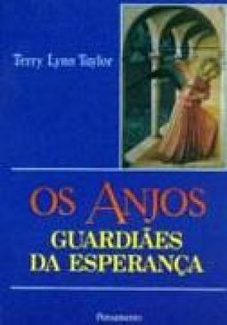 Os Anjos: Guardiães da Esperança