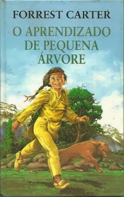 O Aprendizado de Pequena Árvore