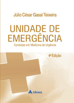 Unidade de emergência: condutas em medicina de urgência