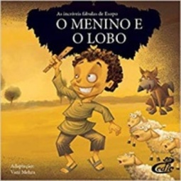 O Menino e o Lobo (Fábulas de Isopo)
