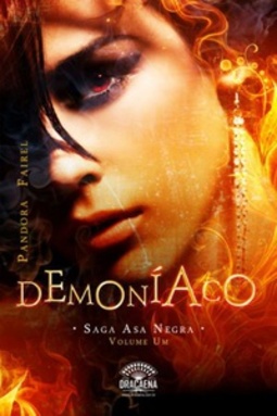 Demoníaco  (Saga Asa Negra #1)