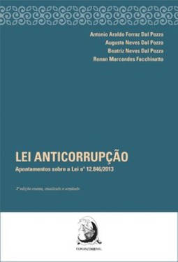 Lei anticorrupção: apontamentos sobre a lei n. 12.846/2013