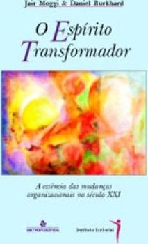 O Espírito Transformador