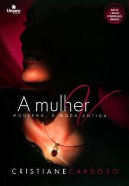 A mulher moderna, à moda antiga