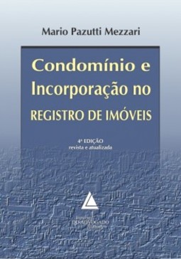Condomínio e incorporação no registro de imóveis